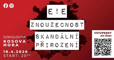 Plakát události E!E a Znouzectnost a Skandální Přirození