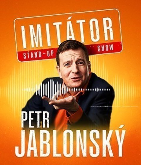 Plakát události Petr Jablonský - Stand-up imitátor show - Plzeň