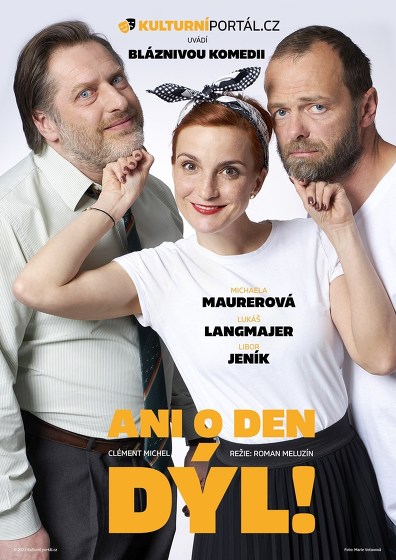 Plakát události Ani o den dýl! v Hrádku u Rokycan