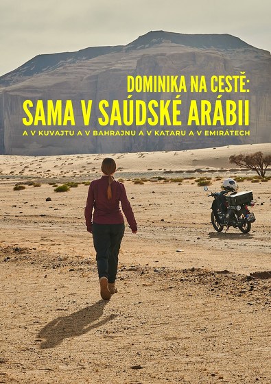 Plakát události Dominika na cestě: Sama v Saúdské Arábii
