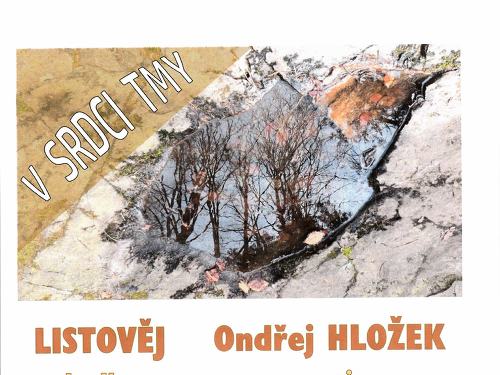 Plakát události V srdci tmy – koncert, poezie a fotografie sudetské krajiny