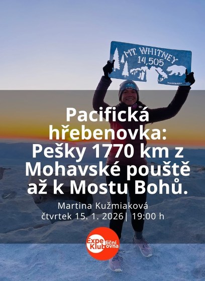 Plakát události Pacifická hřebenovka: Pešky 1770 km z Mohavské pouště
