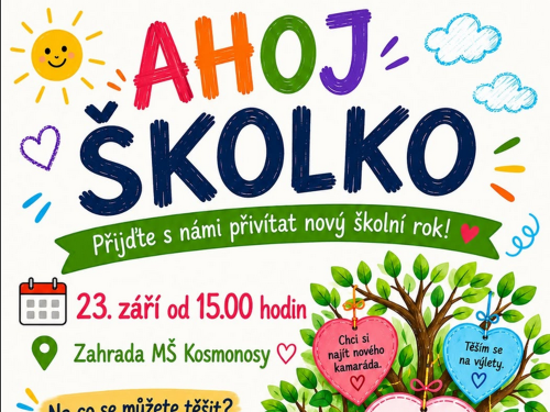 Plakát události Ahoj školko na zahradě MŠ Kosmonosy