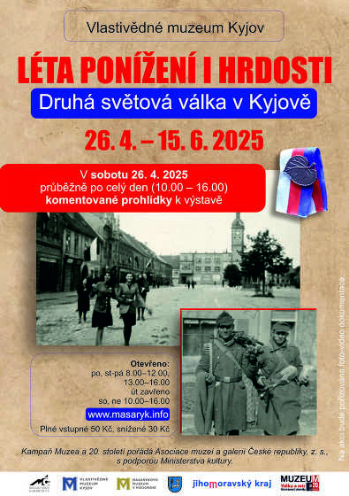 Plakát události Léta ponížení i hrdosti. Druhá světová válka v Kyjově