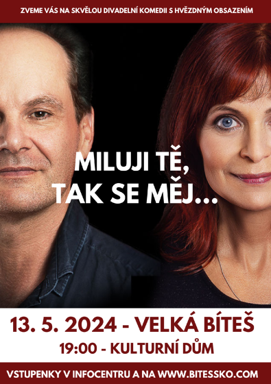 Plakát události MILUJI TĚ, TAK SE MĚJ ... divadelní komedie