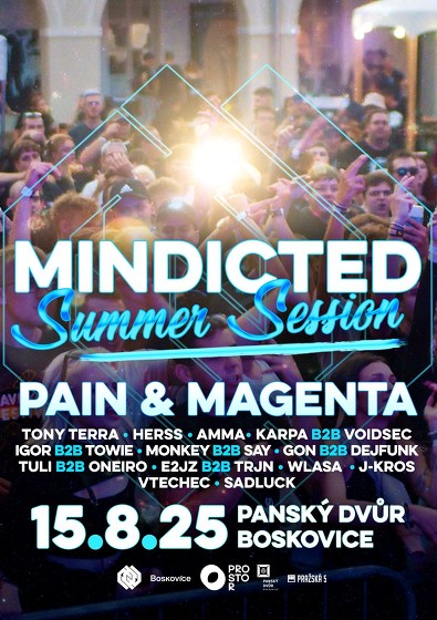 Plakát události Mindicted Summer Session w/ Pain & Magenta