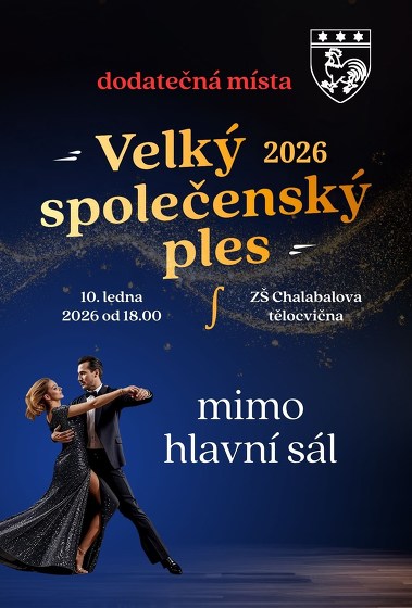 Plakát události Velký společenský ples 2026 – místa mimo hlavní sál