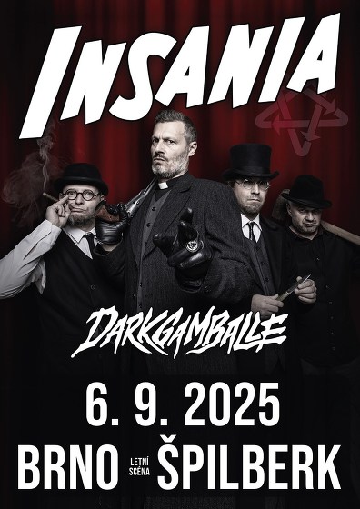 Plakát události Insania + Dark Gamballe na Špilberku!