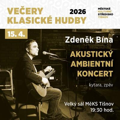 Plakát události Zdeněk Bína - kytara a zpěv