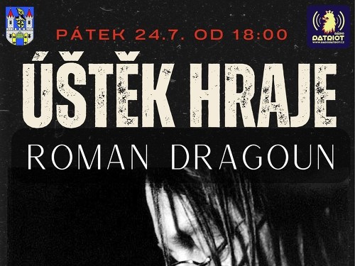 Plakát události Úštěk hraje - Roman Dragoun