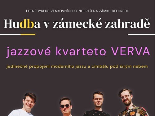 Plakát události Hudba v zámecké zahradě: Jazzové kvarteto VERVA