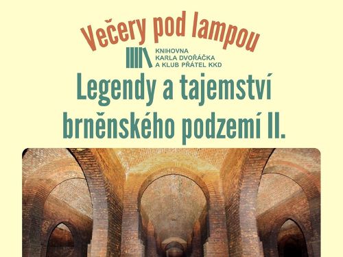 Plakát události Večery pod lampou: Legendy a tajemství brněnského podzemí II.