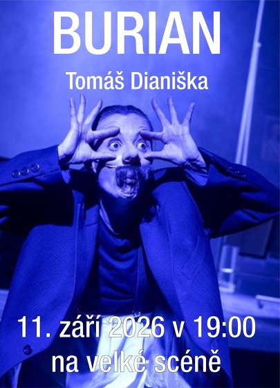 Plakát události Burian - Tomáš Dianiška