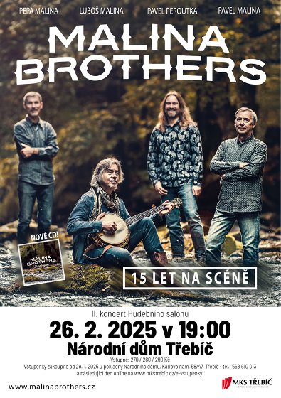 Plakát události Malina Brothers