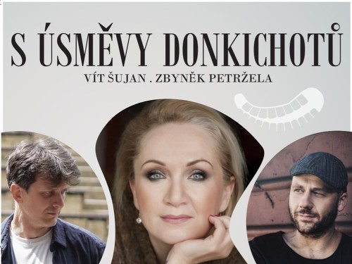Plakát události S úsměvy Donkichotů - s Bárou Basikovou