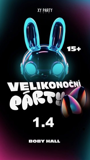 Plakát události Velikonoční Párty | Boby Hall | 15+