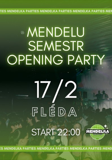 Plakát události Welcome semester party by Mendelka Parties & EIVB