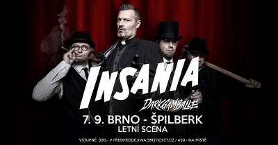 Plakát události Insania + Dark Gamballe na Špilberku!