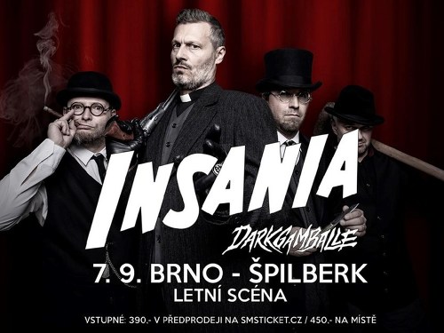 Plakát události Insania + Dark Gamballe na Špilberku!