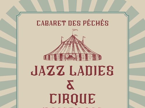 Plakát události Jazz Ladies & Cirque Fantasia