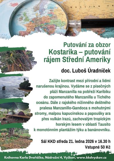 Plakát události Putování za obzor: Kostarika – putování rájem Střední Ameriky, doc. Luboš Úradníček
