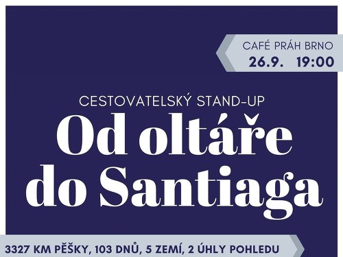 Plakát události 3327km pěšky z pohledu muže a ženy (Od oltáře do Santiaga)
