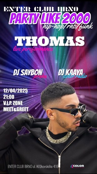 Plakát události Party like 2000s feat. Thomas G live