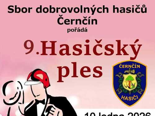 Plakát události 9. Hasičský ples SDH Černčín