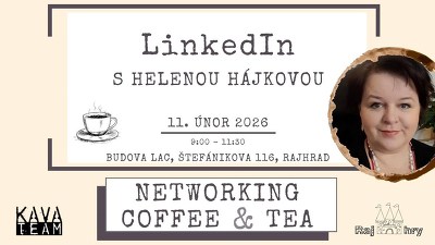 Plakát události Networking Coffee & Tea s Helenou Hájkovou