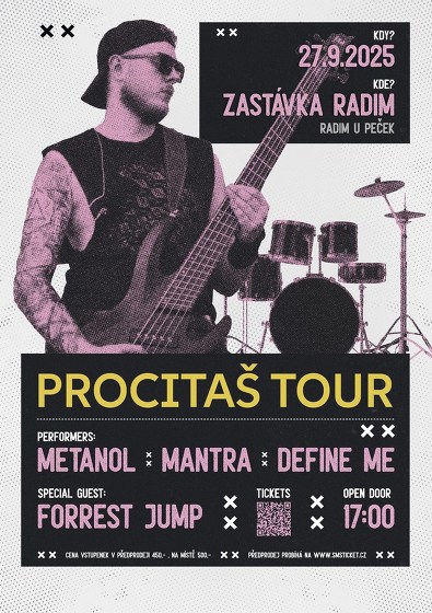 Plakát události Procitáš Tour: Metanol, Mantra, Define Me + Forrest Jump