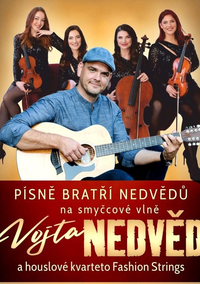 Plakát události Vojta Nedvěd + Houslové kvarteto Fashion Strings