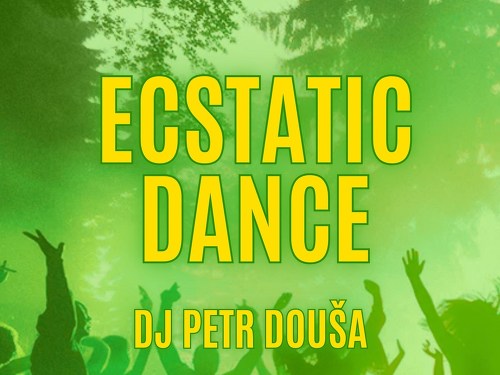 Plakát události ECSTATIC DANCE - DJ Petr Douša