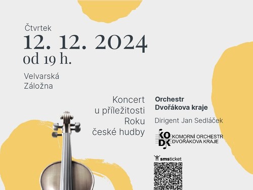 Plakát události Koncert Kom.orchestru Dvořákova kraje k Roku české hudby