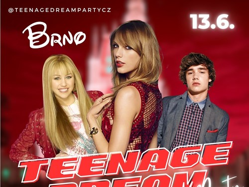 Plakát události Teenage Dream Party - Brno