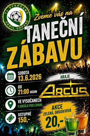 Plakát události Taneční zábava ve Vysočanech se skupinou Arcus