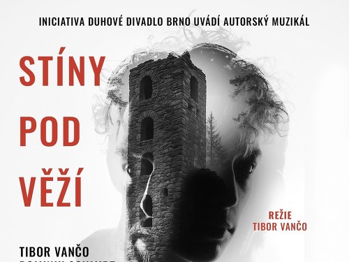 Plakát události Premiéra autorského muzikálu Stíny pod věží