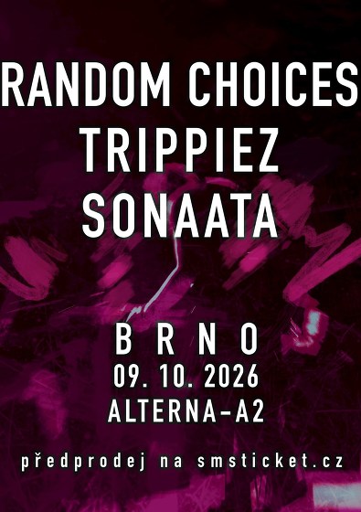 Plakát události Random Choices / Trippiez / Sonaata