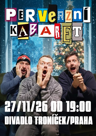 Plakát události Perverzní kabaret - Vánoční prasení (Praha)