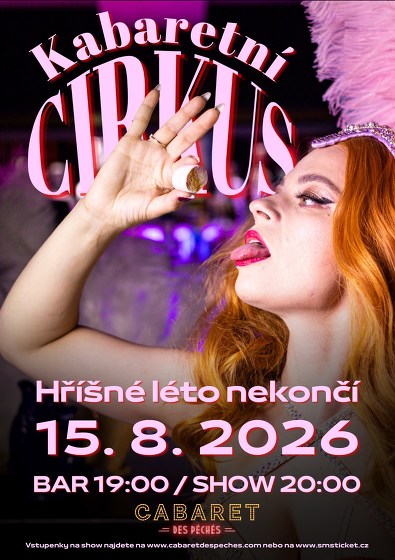 Plakát události Kabaretní Cirkus: Hříšné léto nekončí