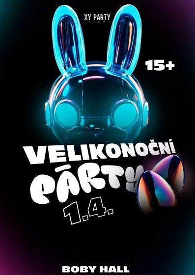 Plakát události Velikonoční Párty | Boby Hall | 15+