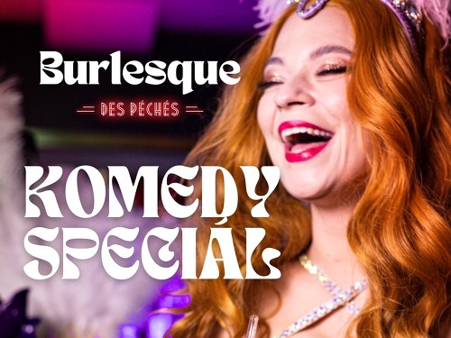 Plakát události Burlesque des Péchés: Komediální speciál