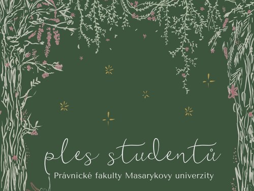 Plakát události Ples studentů Právnické fakulty MU