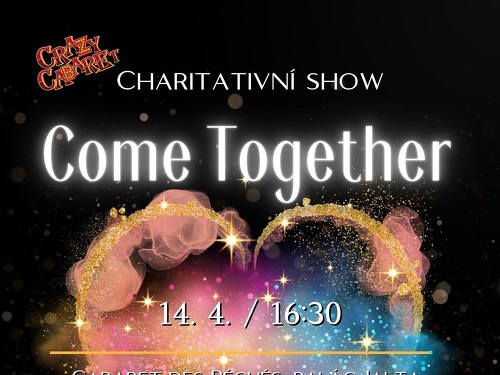 Plakát události Charitativní show Come Together