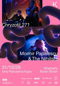 Moimir Papalescu & The Nihilists | Chryzotil 271 | Kyjov