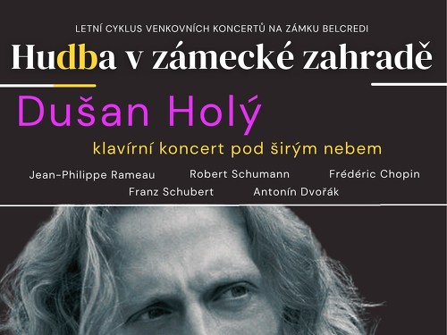 Plakát události Hudba v zámecké zahradě: Dušan Holý