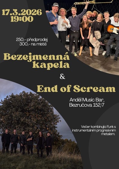 Plakát události Bezejmenná kapela & End of Screem