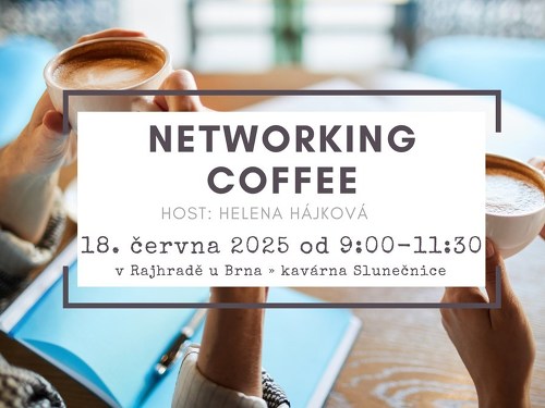 Plakát události Networking coffee Rajhrad / host Helena Hájková