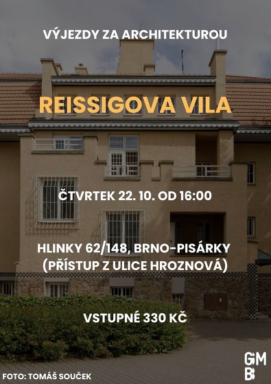 Plakát události Výjezdy za architekturou: Reissigova vila
