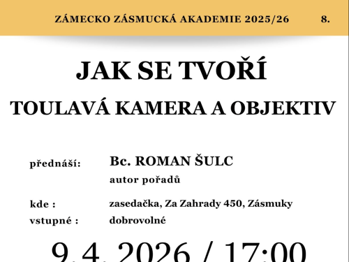 Plakát události Jak se tvoří Toulavá kamera a Objektiv