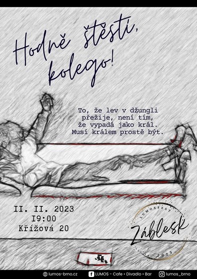 Plakát události LUMOSFEST - Hodně štěstí, kolego!